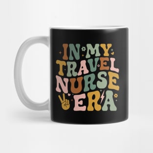 In My Travel Nurse Era Registered Nurse Funny Travel Nursing Mug